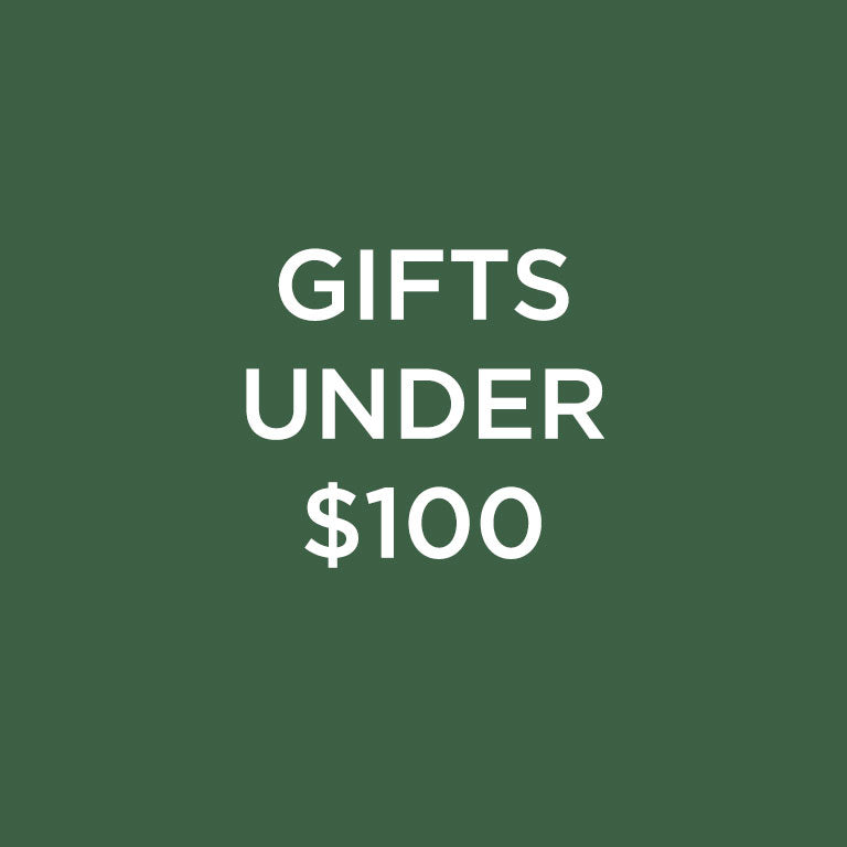 GIFTS UNDER $100